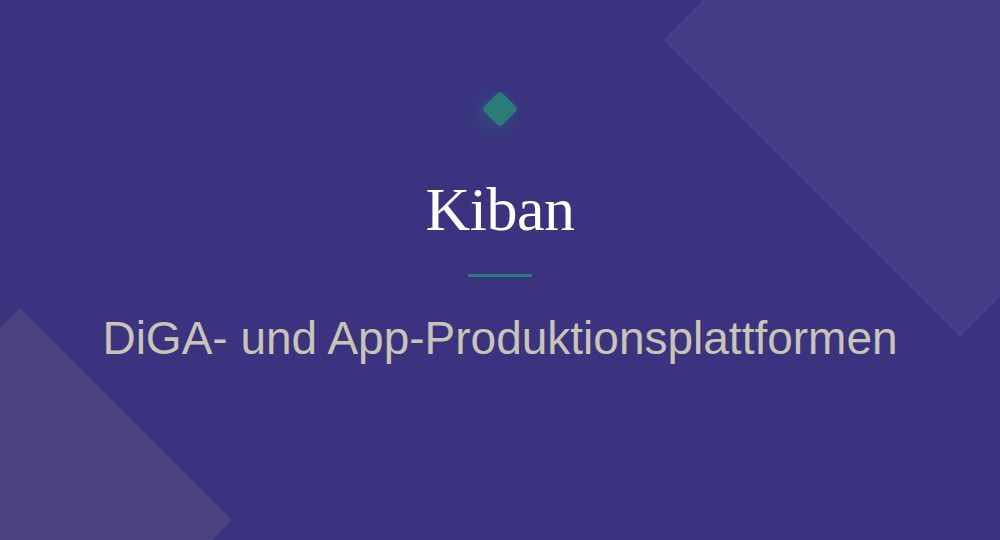Kiban – DiGA-Ready-Produktionsplattform